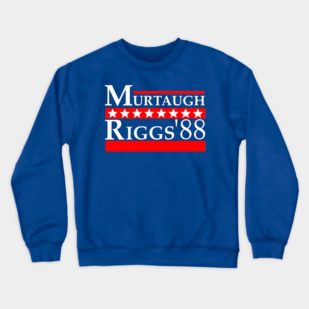 Murtaugh For President Crewneck Sweatshirt by Salty Nerd Podcast